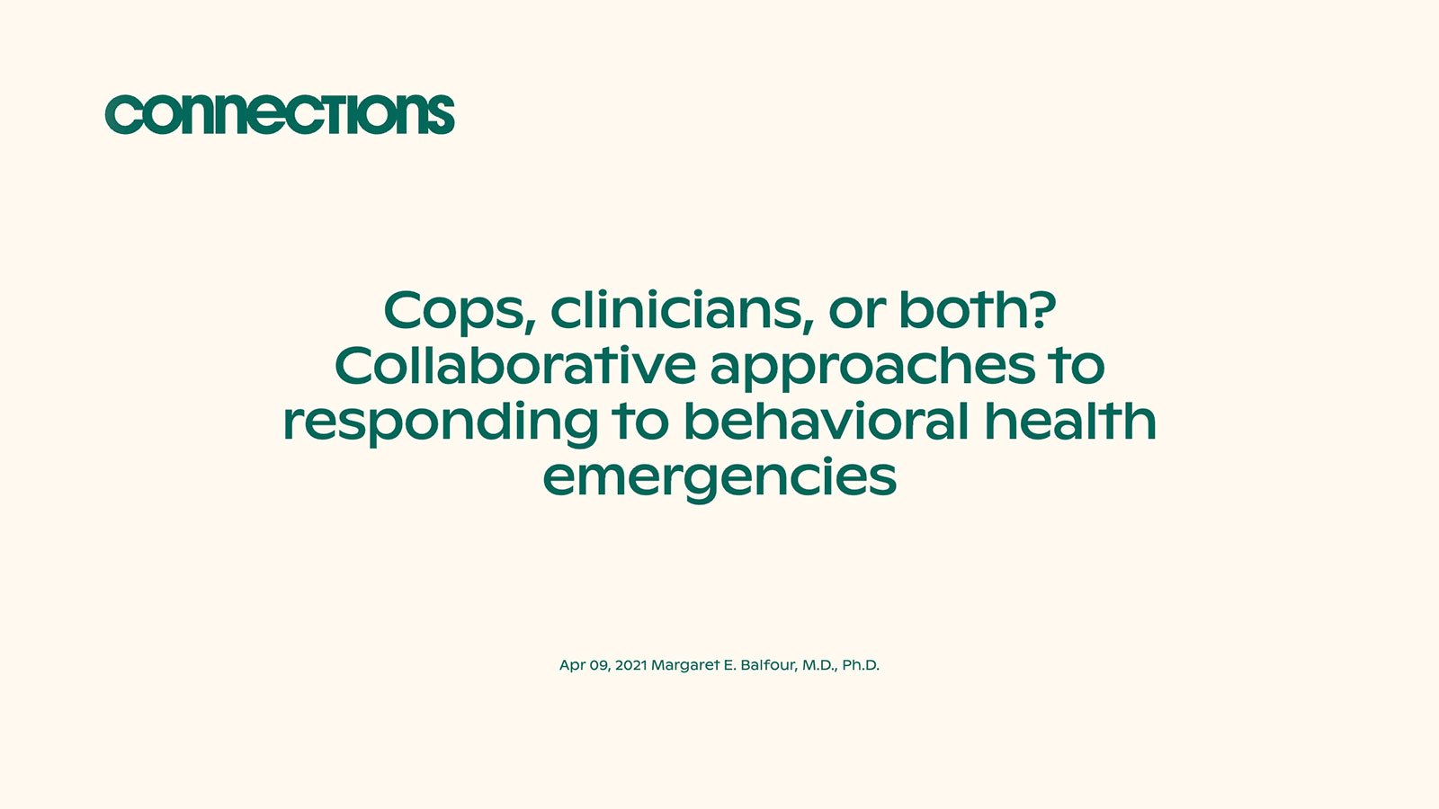 collaborative approach to behavioral health emergencies